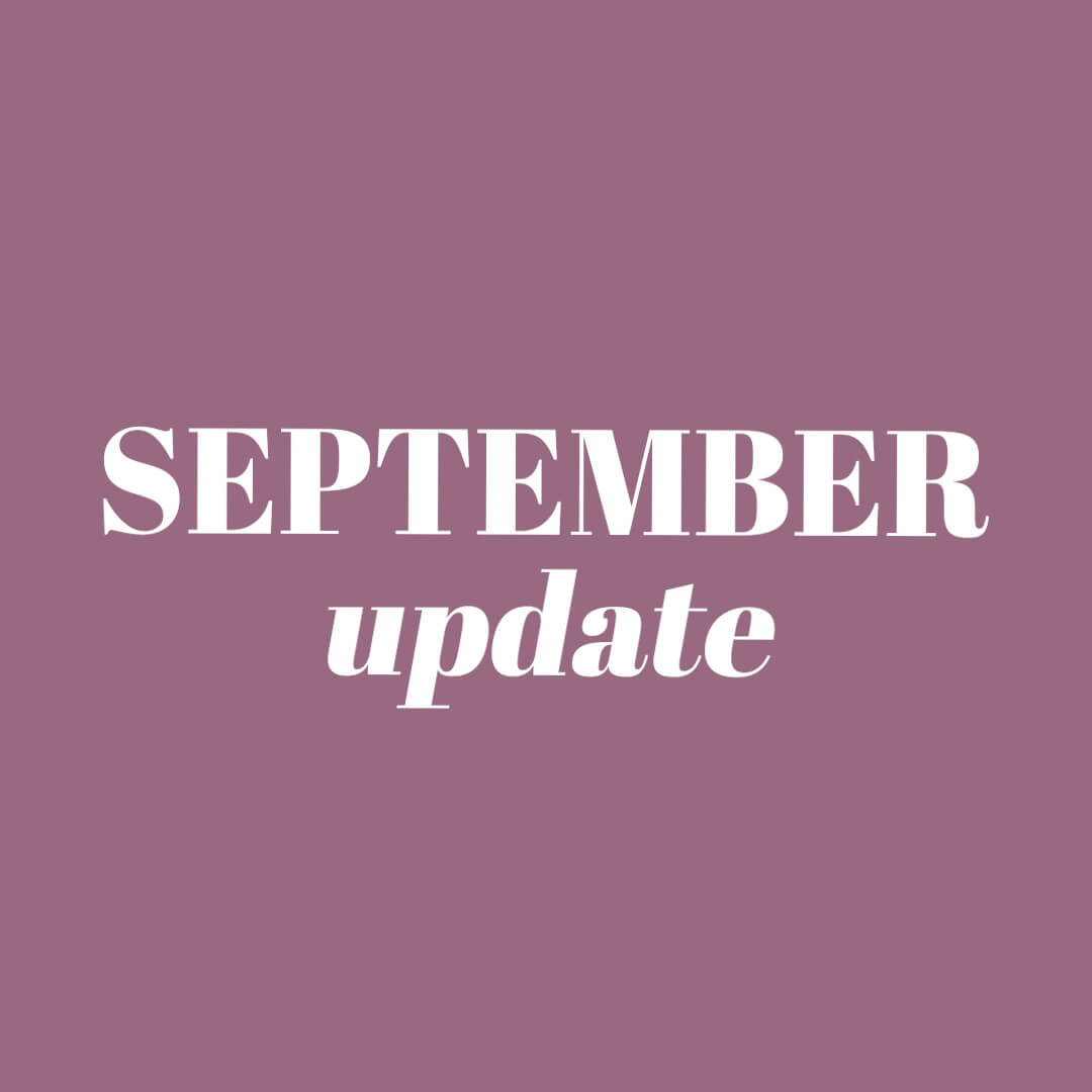 September Update!