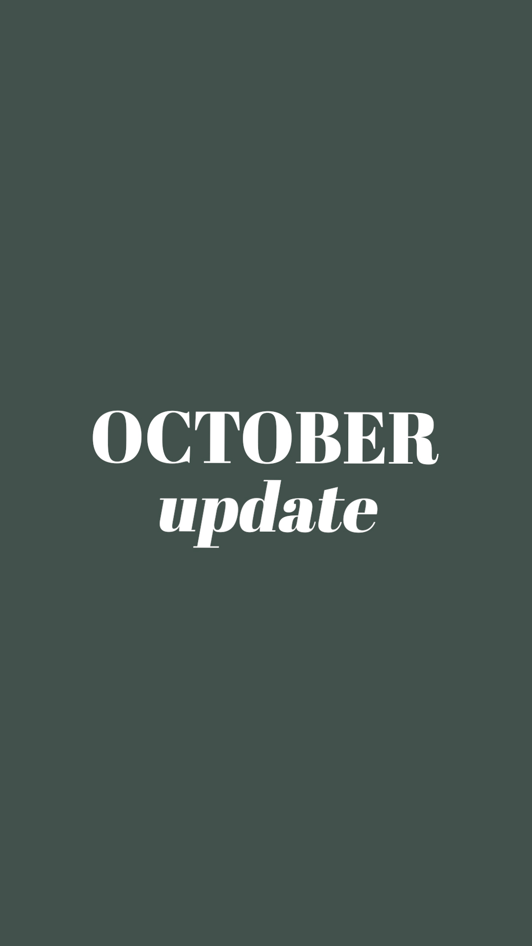 October Update